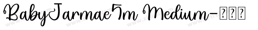 BabyJarmae5m Medium字体转换